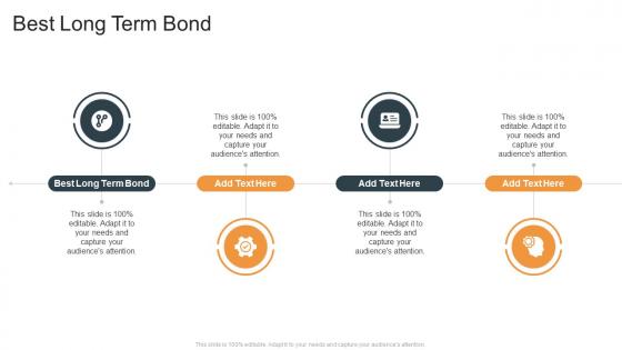 Best Long Term Bond In Powerpoint And Google Slides Cpb