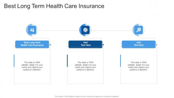 Best Long Term Health Care Insurance In Powerpoint And Google Slides Cpb