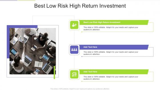 Best Low Risk High Return Investment In Powerpoint And Google Slides Cpb