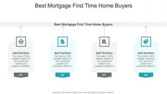 Best Mortgage First Time Home Buyers In Powerpoint And Google Slides Cpb