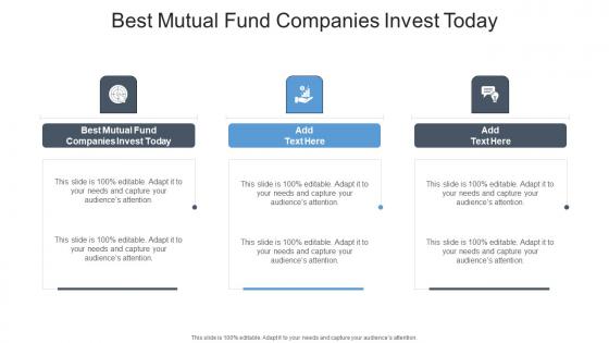 Best Mutual Fund Companies Invest Today In Powerpoint And Google Slides Cpb