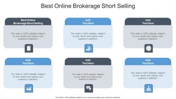 Best Online Brokerage Short Selling In Powerpoint And Google Slides Cpb