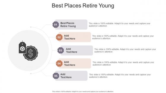 Best Places Retire Young In Powerpoint And Google Slides Cpb