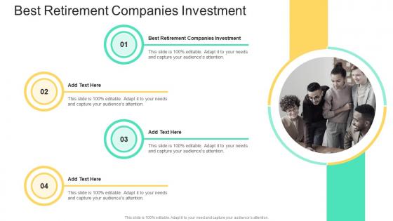Best Retirement Companies Investment In Powerpoint And Google Slides Cpb