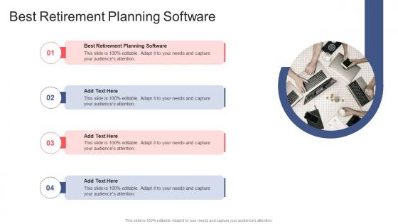 Best Retirement Planning Software In Powerpoint And Google Slides Cpb