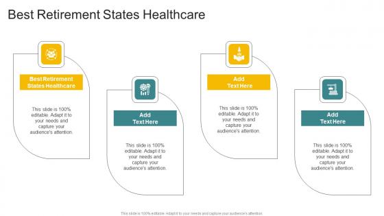 Best Retirement States Healthcare In Powerpoint And Google Slides Cpb