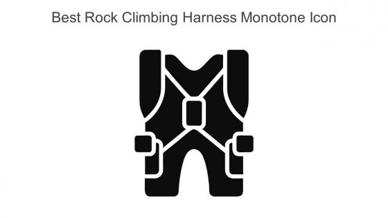 Best Rock Climbing Harness Monotone Icon In Powerpoint Pptx Png And Editable Eps Format