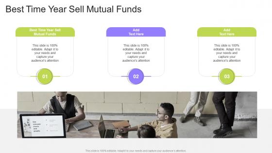 Best Time Year Sell Mutual Funds In Powerpoint And Google Slides Cpb