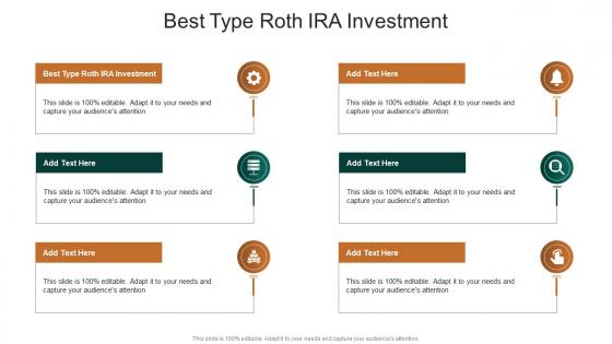 Best Type Roth Ira Investment In Powerpoint And Google Slides Cpb
