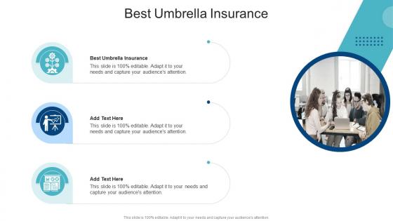 Best Umbrella Insurance In Powerpoint And Google Slides Cpb