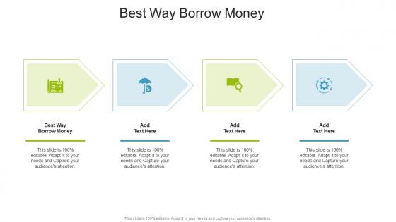 Best Way Borrow Money In Powerpoint And Google Slides Cpb