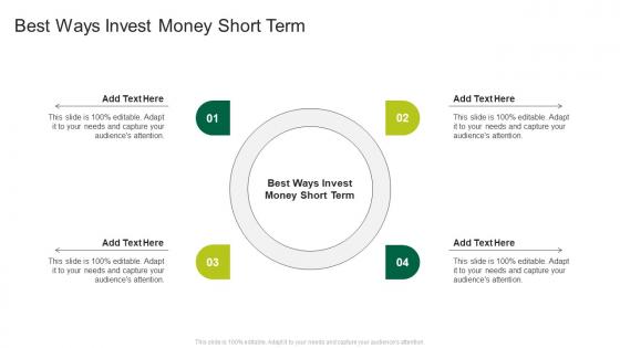 Best Ways Invest Money Short Term In Powerpoint And Google Slides Cpb