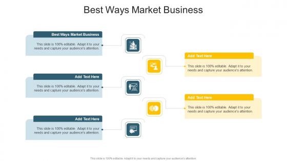 Best Ways Market Business In Powerpoint And Google Slides Cpb