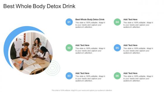 Best Whole Body Detox Drink In Powerpoint And Google Slides Cpb
