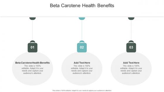 Beta Carotene Health Benefits In Powerpoint And Google Slides Cpb
