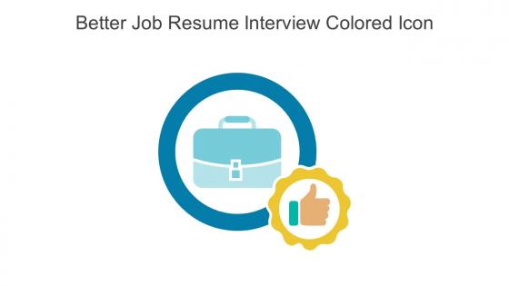 Better Job Resume Interview Colored Icon In Powerpoint Pptx Png And Editable Eps Format