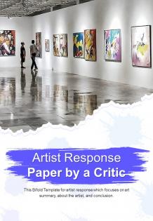 Bi fold artist response paper by a critic document report pdf ppt template one pager