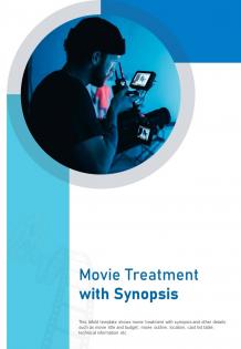 Bi fold movie treatment with synopsis document report pdf ppt template one pager
