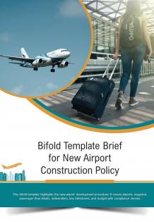 Bi fold template brief for new airport construction policy document report pdf ppt one pager