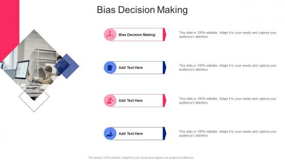 Bias Decision Making In Powerpoint And Google Slides Cpb