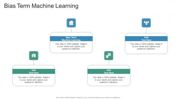Bias Term Machine Learning In Powerpoint And Google Slides Cpb