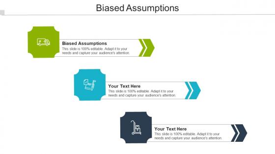 Biased Assumptions Ppt Powerpoint Presentation Ideas Graphics Download Cpb