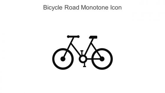 Bicycle Road Monotone Icon In Powerpoint Pptx Png And Editable Eps Format
