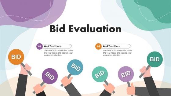Bid Evaluation Ppt Powerpoint Presentation File Deck