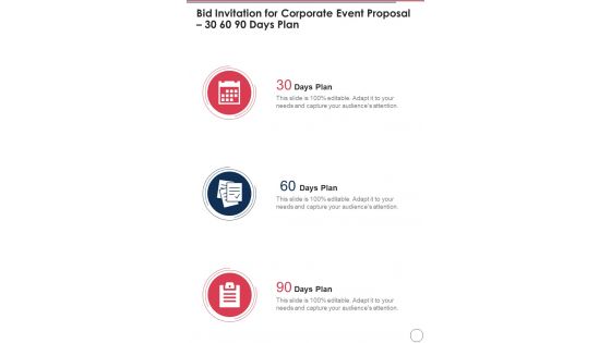 Bid Invitation For Corporate Event Proposal 30 60 90 Days Plan One Pager Sample Example Document