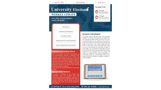 One Page University Election Weekly Newsletter Presentation Report Infographic PPT PDF Document