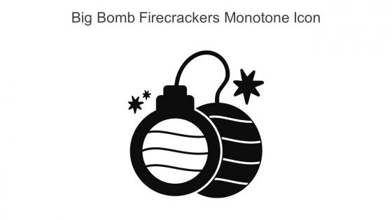 Big Bomb Firecrackers Monotone Icon In Powerpoint Pptx Png And Editable Eps Format