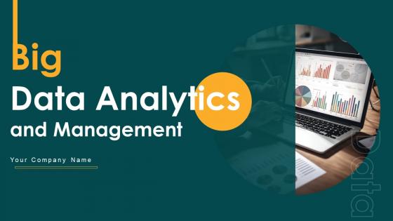 Big Data Analytics And Management Powerpoint Presentation Slides