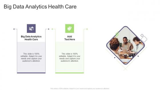 Big Data Analytics Health Care In Powerpoint And Google Slides Cpb