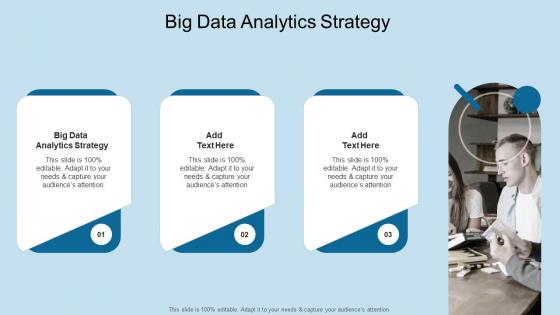 Big Data Analytics Strategy In Powerpoint And Google Slides Cpb