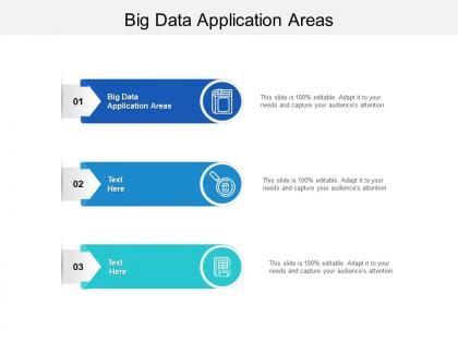 Big data application areas ppt powerpoint presentation pictures ideas cpb
