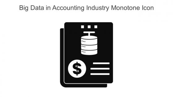 Big Data In Accounting Industry Monotone Icon In Powerpoint Pptx Png And Editable Eps Format