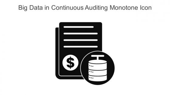 Big Data In Continuous Auditing Monotone Icon In Powerpoint Pptx Png And Editable Eps Format