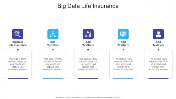 Big Data Life Insurance In Powerpoint And Google Slides Cpb