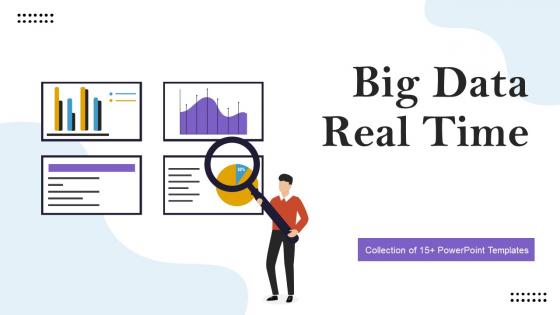 Big Data Real Time Powerpoint Ppt Template Bundles