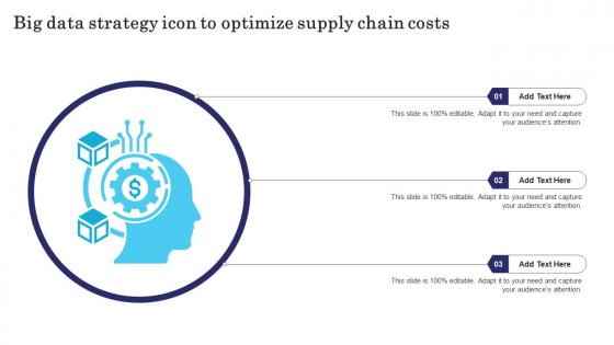 Big Data Strategy Icon To Optimize Supply Chain Costs