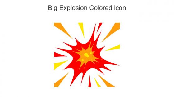 Big Explosion Colored Icon In Powerpoint Pptx Png And Editable Eps Format