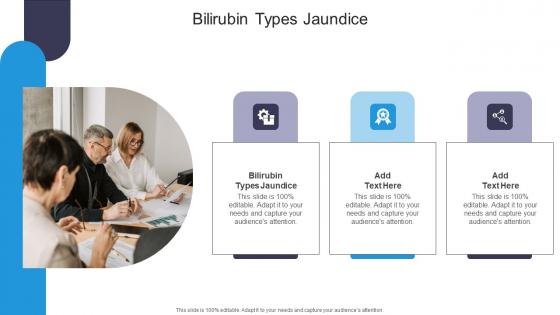 Bilirubin Types Jaundice In Powerpoint And Google Slides Cpb