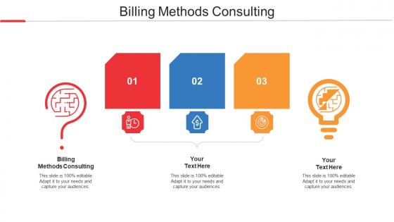 Billing Methods Consulting Ppt Powerpoint Presentation Pictures Themes Cpb