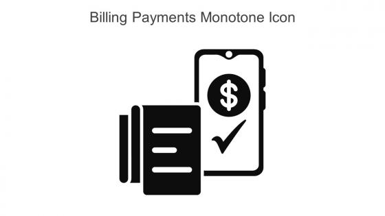 Billing Payments Monotone Icon In Powerpoint Pptx Png And Editable Eps Format