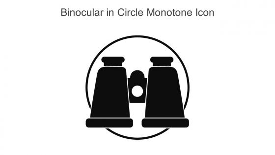 Binocular In Circle Monotone Icon In Powerpoint Pptx Png And Editable Eps Format