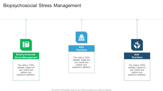Biopsychosocial Stress Management In Powerpoint And Google Slides Cpb