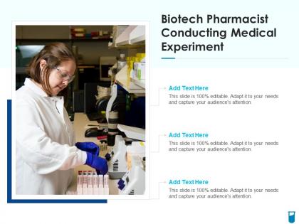 Biotech pharmacist conducting medical experiment