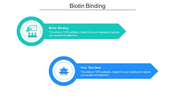 Biotin binding ppt powerpoint presentation styles design templates cpb