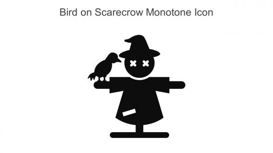 Bird On Scarecrow Monotone Icon In Powerpoint Pptx Png And Editable Eps Format