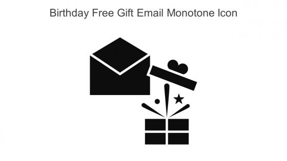 Birthday Free Gift Email Monotone Icon In Powerpoint Pptx Png And Editable Eps Format
